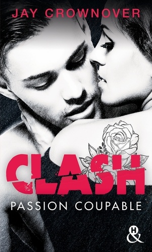 Clash Tome 2 Passion coupable