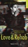 Jay Crownover - Love & rehab.