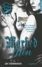 Jay Crownover - Marked Men Saison 2 Jet.