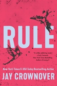 Jay Crownover - Rule - A Marked Men Novel.