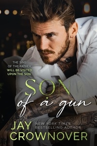 Jay Crownover - Son of a Gun - Forever Marked: The Second Generation of the Marked Men.