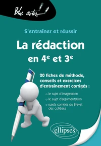 La rédaction en 4e et en 3e