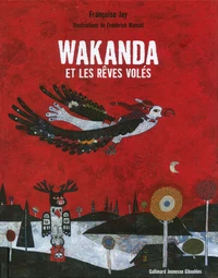 Wakanda et les rêves volés