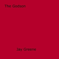Jay Greene - The Godson.