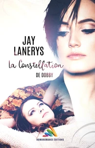 La constellation de Dobby (Livre lesbien, roman lesbien)