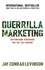 Guerrilla Marketing. Cutting-edge strategies for the 21st century