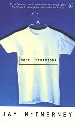 Jay McInerney - Model Behaviour.