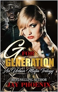  Jay Phoenix - G for Generation - First of Trilogy.