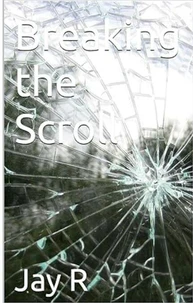Breaking the Scroll