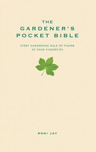 The Gardener's Pocket Bible