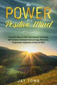 The Power of a Positive Mind