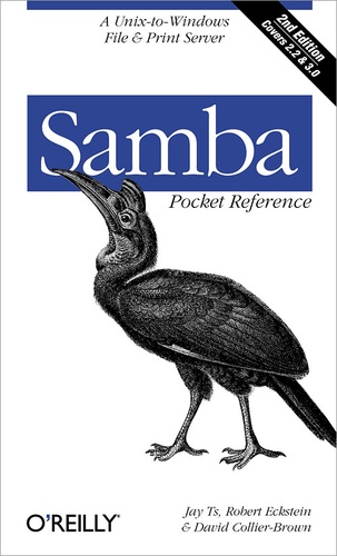 Jay Ts et Robert Eckstein - Samba Pocket Reference - A Unix-to-Windows File & Print Server.