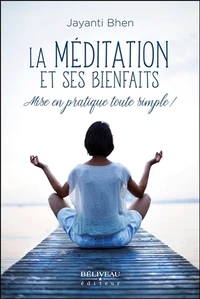 La méditation et ses bienfaits