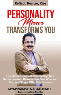 Personality Mirror Transforms You
