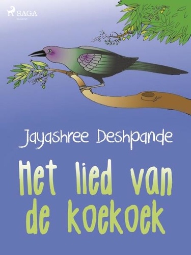 Jayashree Deshpande et Ilse White - Het lied van de koekoek.