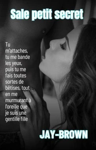 Sale petit secret