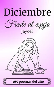 Diciembre - frente al espejo
