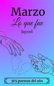Marzo - Lo que fue