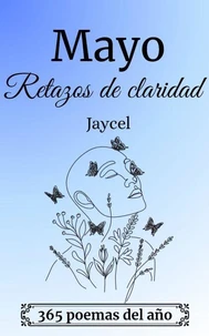 Mayo - Retazos de claridad