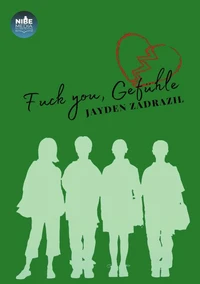 Fuck you, Gefühle!