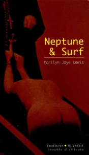 Neptune & Surf Et Autres Nouvelles