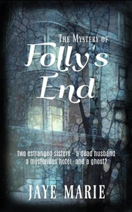 The Mystery of Folly's End