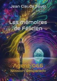 Les mémoires de Félicien