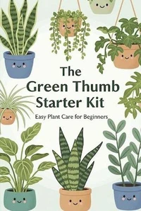 The Green Thumb Starter Kit