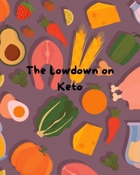  Jaymie Provost - The Lowdown on Keto.