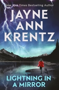 Jayne Ann Krentz - Lightning in a Mirror.