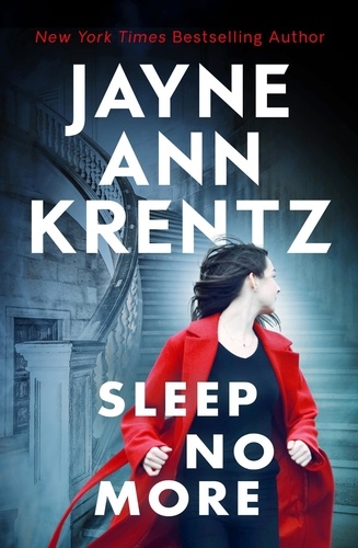 Sleep No More. A gripping suspense novel from the bestselling author
