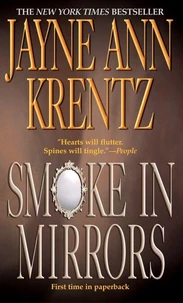 Smoke in Mirrors