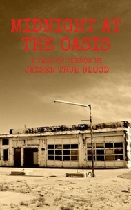  Jaysen True Blood - Midnight At The Oasis.