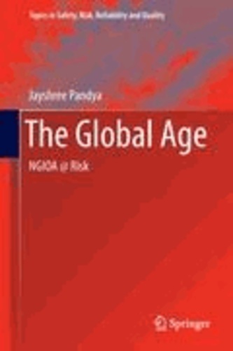 Jayshree Pandya - The Global Age - NGIOA @ Risk.