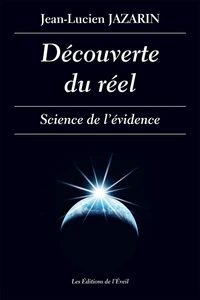 Découverte du réel