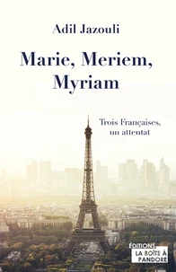 Marie, Meriem, Myriam