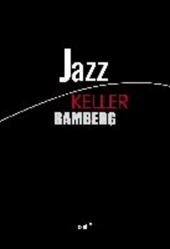 Jazz Keller Bamberg.