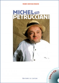  Jazz magazine et Frédéric Goaty - Michel Par Petrucciani. Avec Cd Audio.