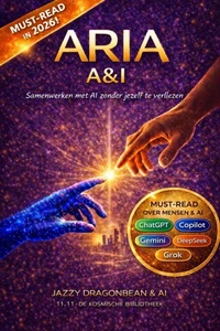A&I ARIA De Menselijke Regisseur - Samenwerken met AI zonder jezelf te verliezen