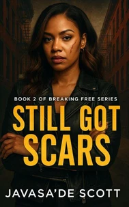 Still Got Scars
