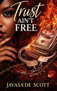 Trust Ain't Free