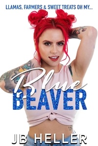  JB HELLER - Blue Beaver - Awkward, #2.