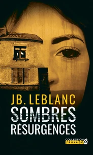 Sombres résurgences