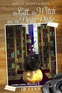 The Cat, The Witch and the Dead Dude