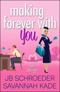 Making Forever with You