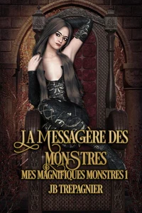La Messagère des Monstres