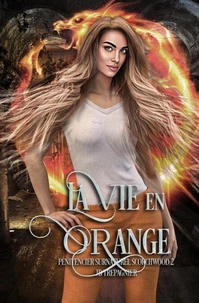 La vie en Orange