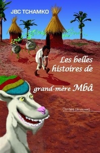 Les belles histoires de grand-mère Mbâ.pdf
