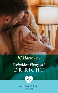 JC Harroway - Forbidden Fling With Dr Right.