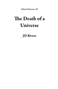 The Death of a Universe